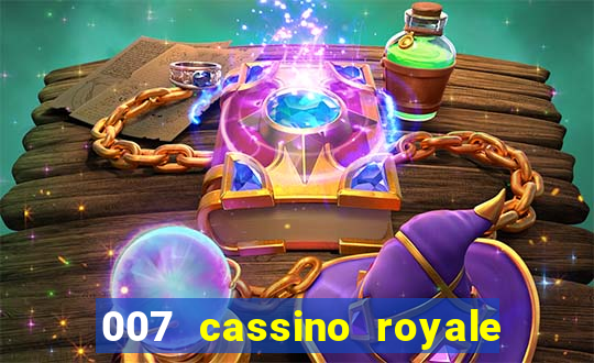 007 cassino royale completo dublado